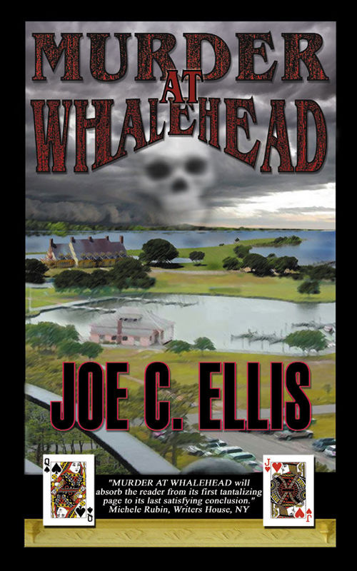 Outer Banks Murder 01 Murder At Whalehead Joe C Ellis