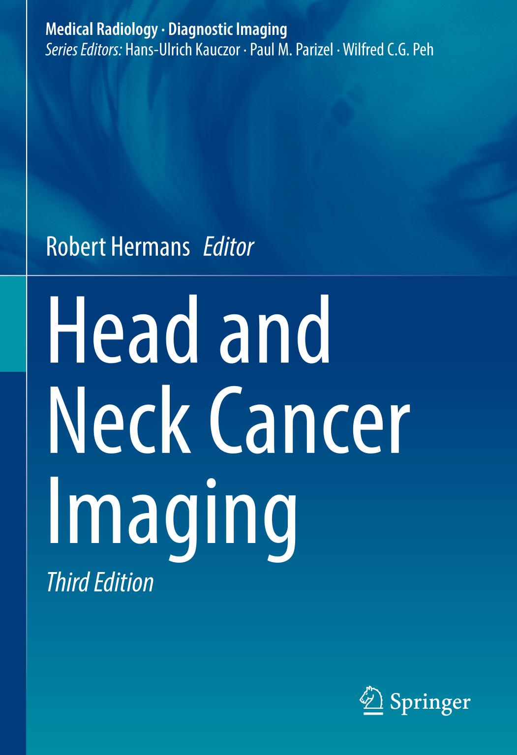 Head And Neck Cancer Imaging 3rd Edition Robert Hermans Ed