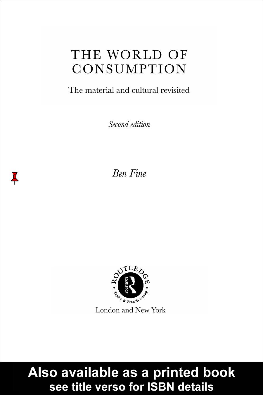 The World Of Consumptionthe Material And Cultural Revisited 2nd Edition Ben Fine
