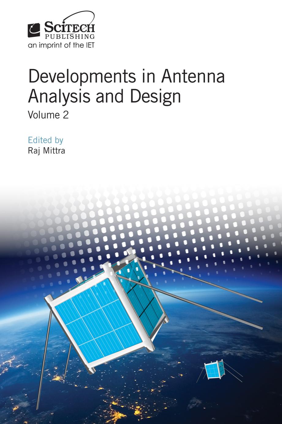 Developments In Antenna Analysis And Design Volume 2 Electromagnetic Waves Raj Mittra Editor