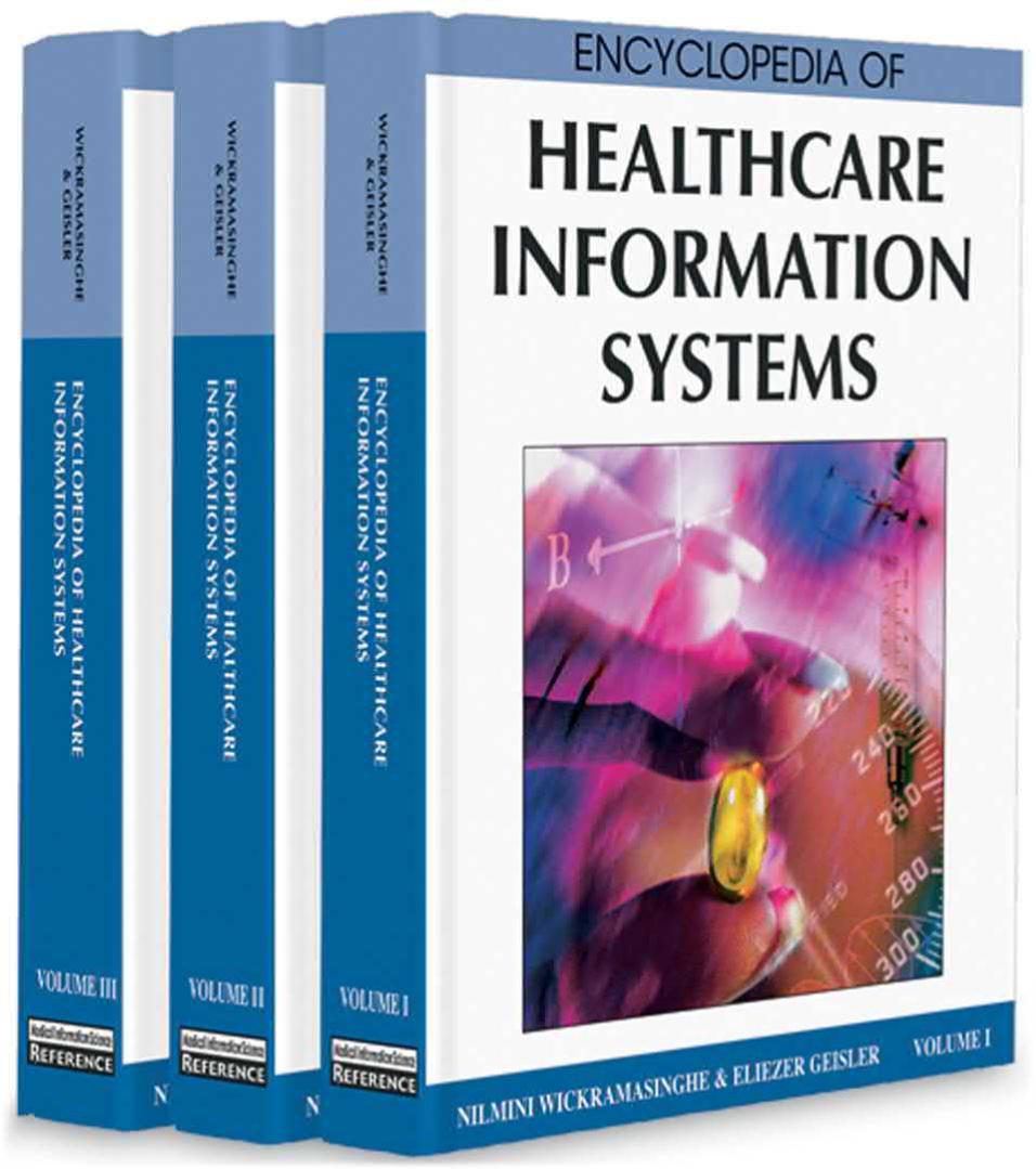 Encyclopedia Of Healthcare Information Systems 3 Volumes Three Volumes Nilmini Wickramasinghe Eliezer Geisler