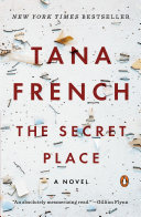 The Secret Place Dublin Murder Squad 05 Reprint Tana French