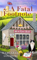 A Fatal Footnote Open Book Mystery 2 Margaret Loudon
