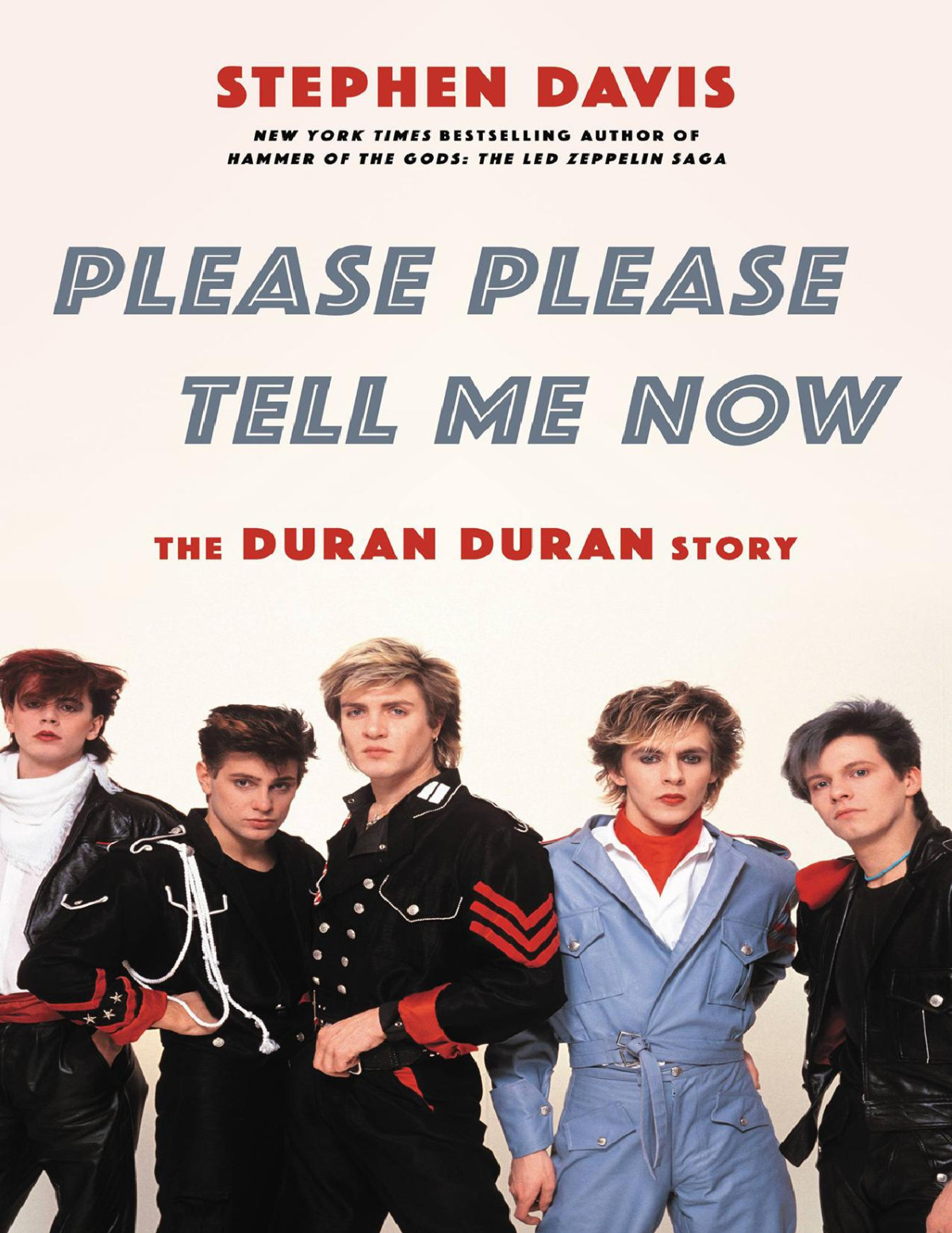 Please Please Tell Me Now The Duran Duran Story Stephen Davis