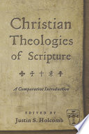 Christian Theologies Of Scripture A Comparative Introduction Annotated Someauthor