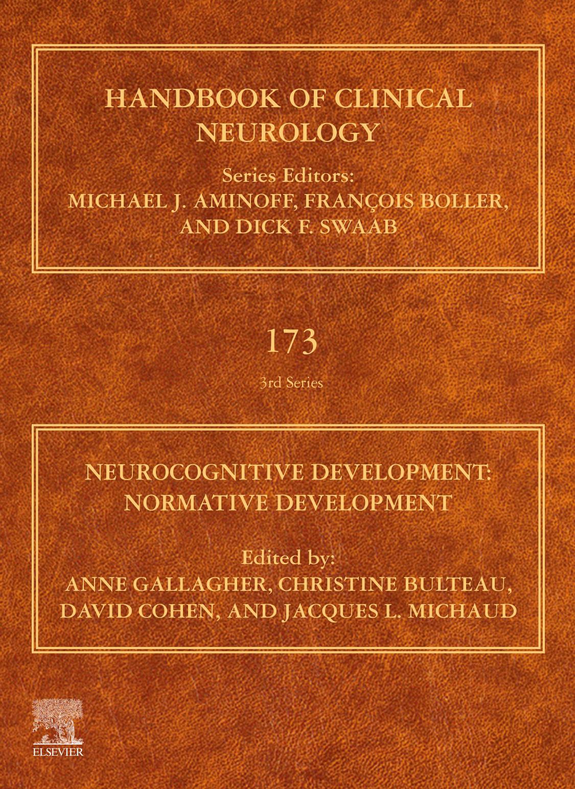 Neurocognitive Development Normative Development 173 Anne Gallagher Christine Bulteau David Cohen Jacques Michaud