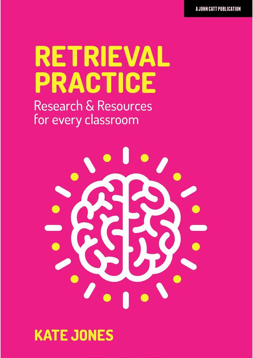 Retrieval Practice Resources And Research For Every Classroom Kate Jones