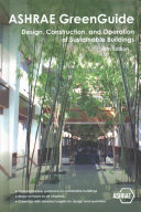 Ashrae Greenguide Design Construction And Operation Of Sustainable Buildings 5th Edition Ashrae