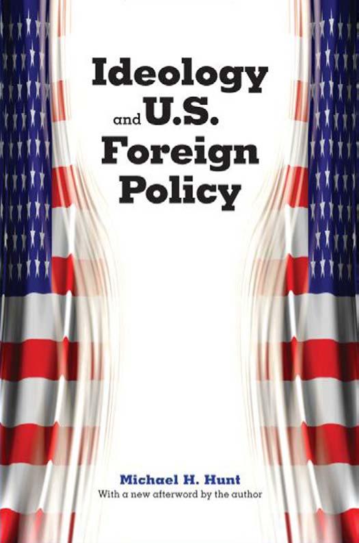 Ideology And Us Foreign Policy Michael H Hunt