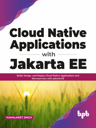 Cloud Native Applications With Jakarta Ee Kamalmeet Singh