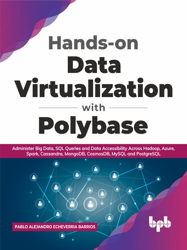 Handson Data Virtualization With Polybase Pablo Alejandro Echeverria Barrios
