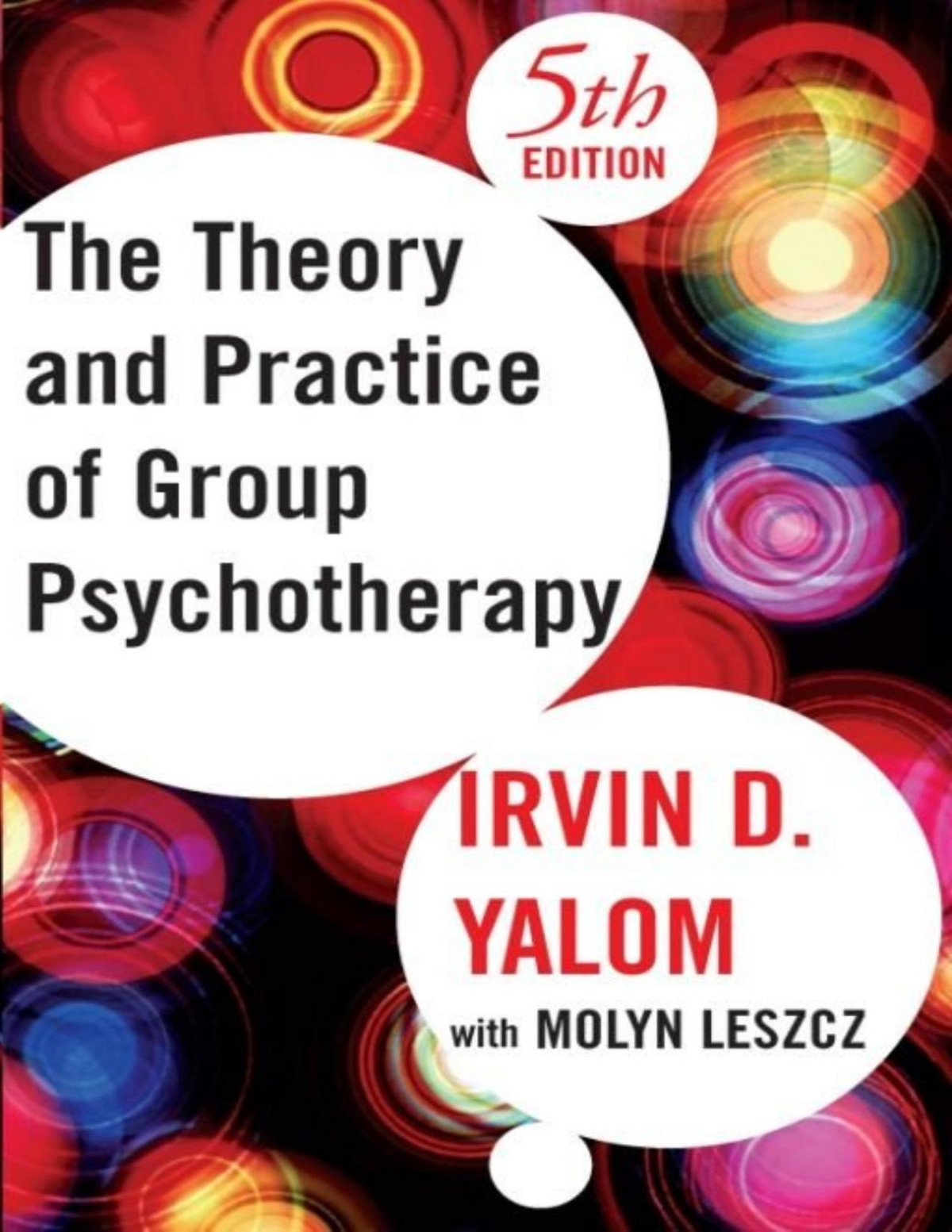 The Theory And Practice Of Group Psychotherapy Irvin D Yalom