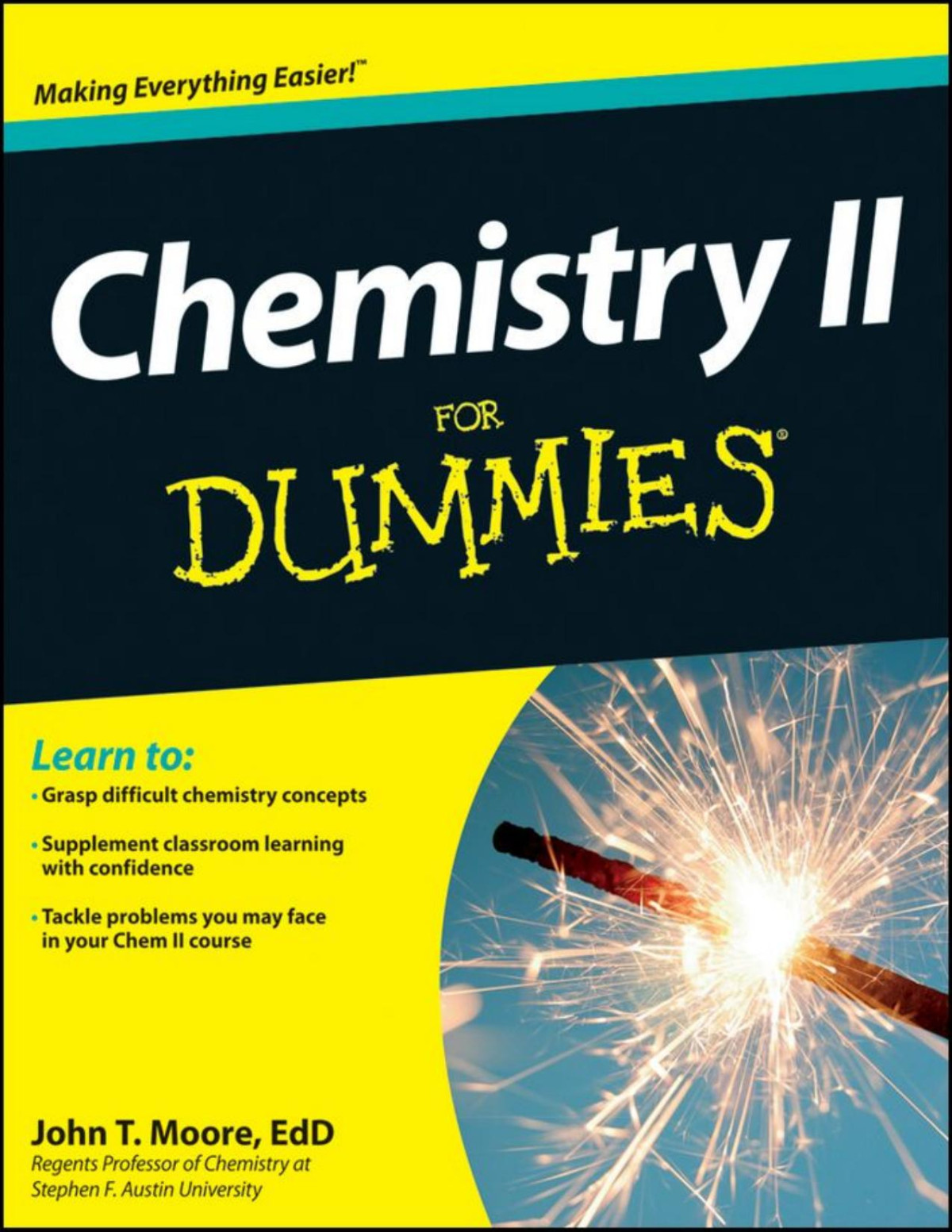 Chemistry Ii For Dummies For Dummies Math Science John T Moore