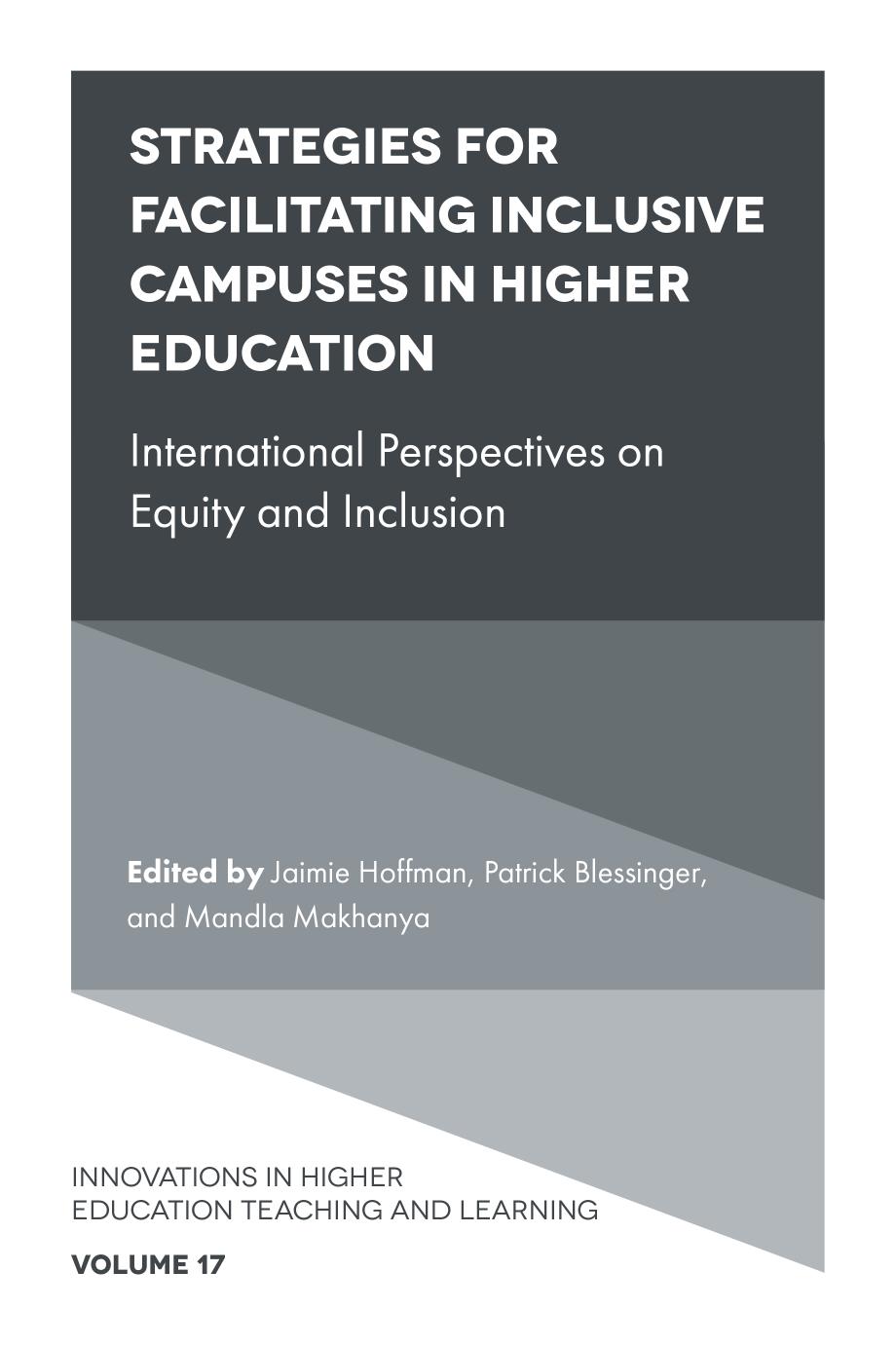 Strategies For Facilitating Inclusive Campuses In Higher Education International Perspectives On Equity And Inclusion Jaimie Hoffman