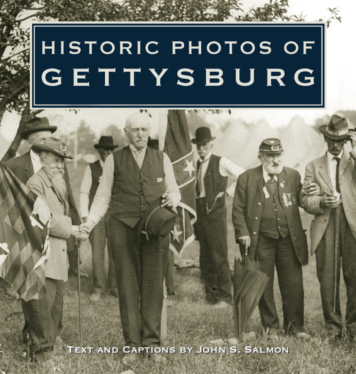 Historic Photos Of Gettysburg John S Salmon