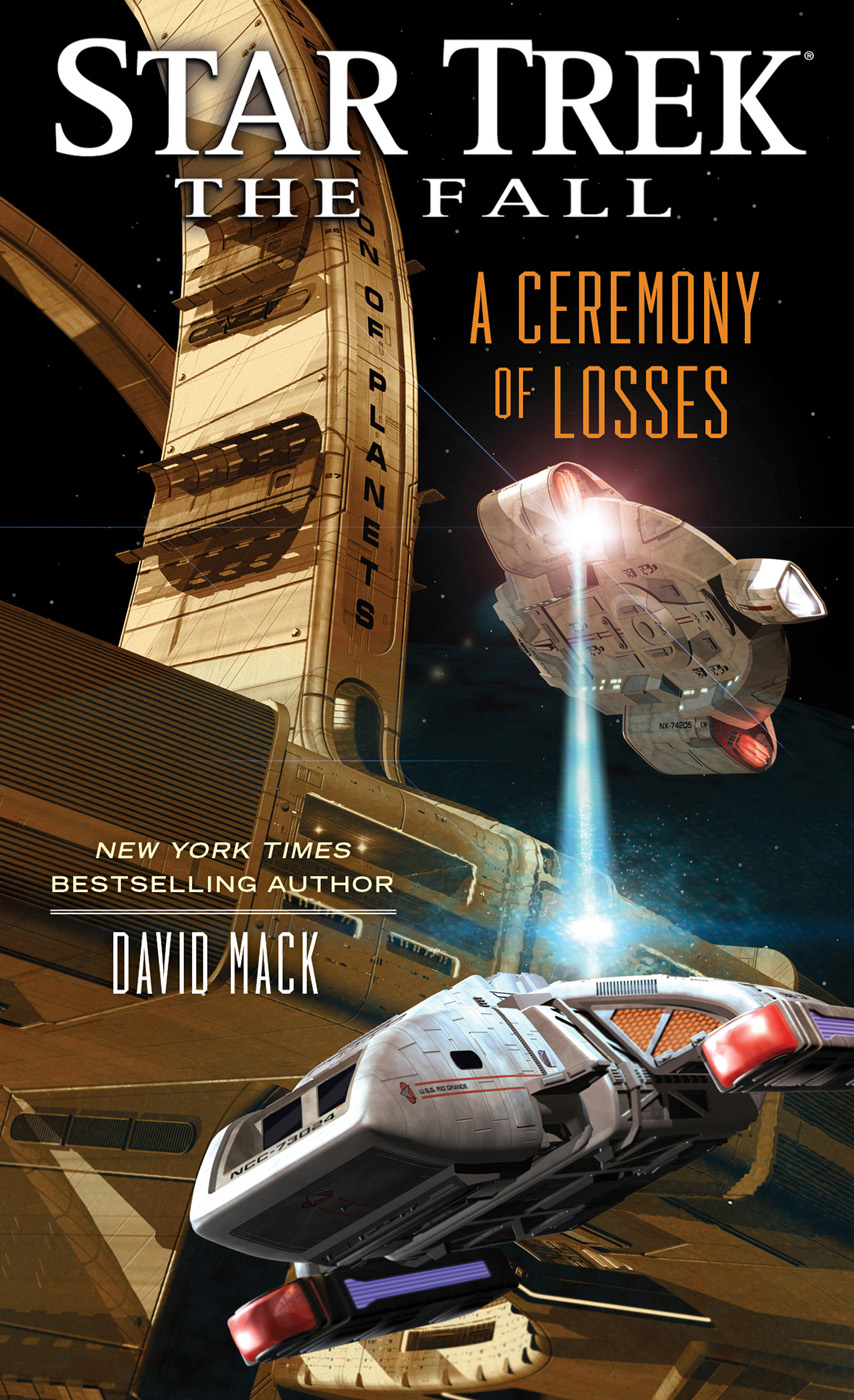 Star Trek 24th Century Crossover 015 The Fall 03 A Ceremony Of Losses David Mack