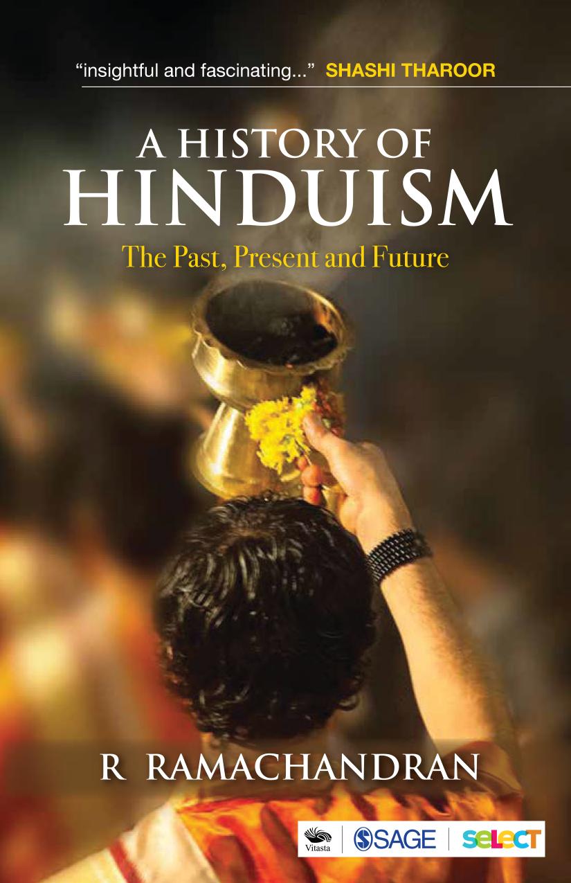 A History Of Hinduism The Past Present And Future R Ramachandran