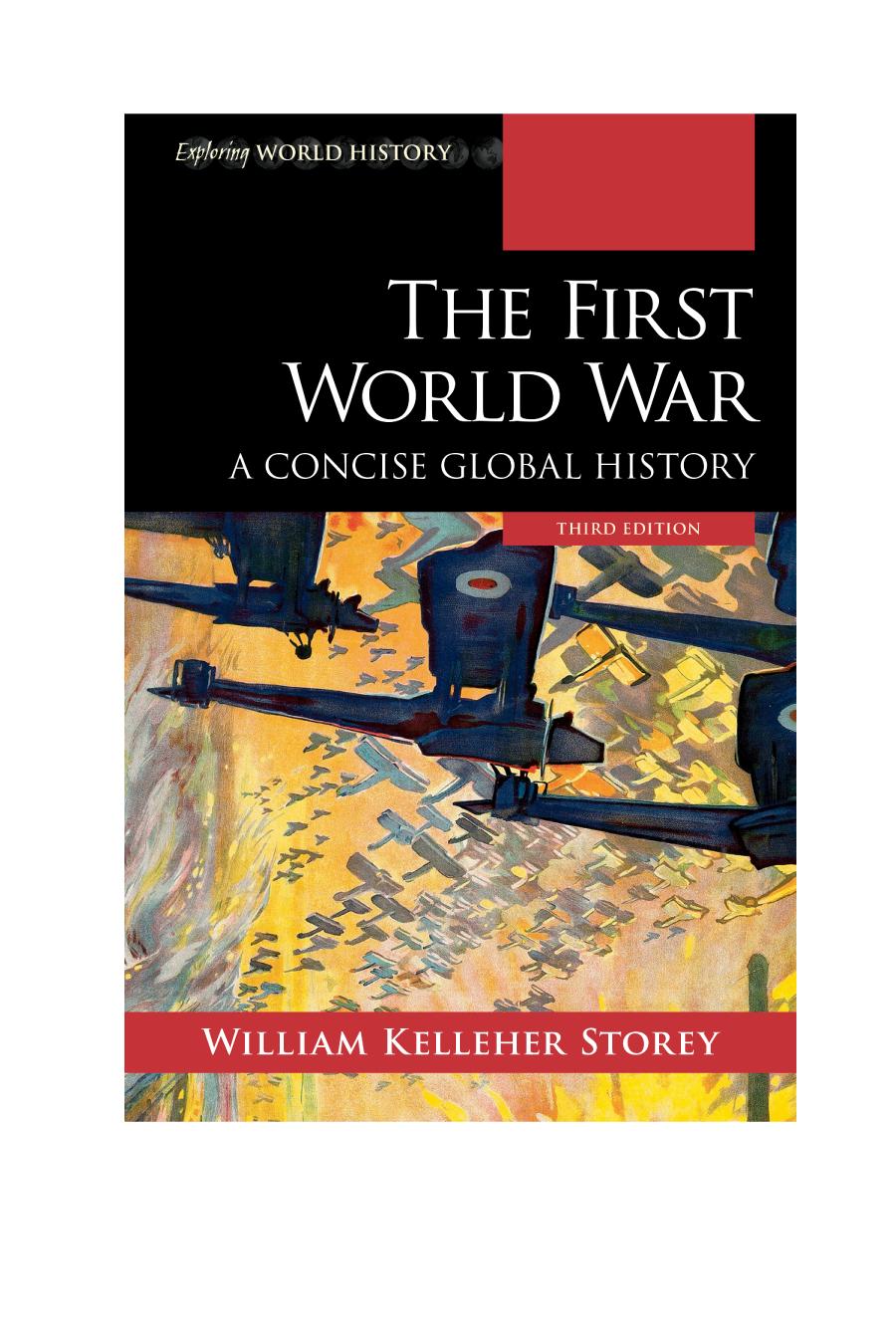 The First World War A Concise Global History Third Edition William Kelleher Storey
