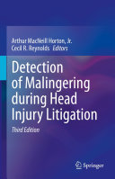 Detection Of Malingering During Head Injury Litigation 3rd Edition Arthur Macneill Horton