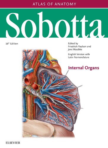 Sobotta Atlas Of Anatomy Vol 2 Internal Organs Englishlatin16th Ed 16th Edition Friedrich Paulsen