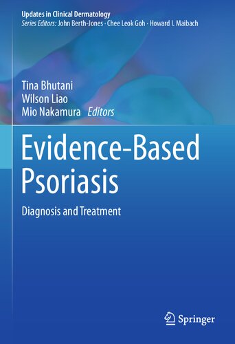 Evidencebased Psoriasis Diagnosis And Treatment Tina Bhutani