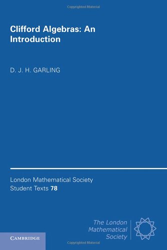 Clifford Algebras An Introduction 1st Edition Djh Garling
