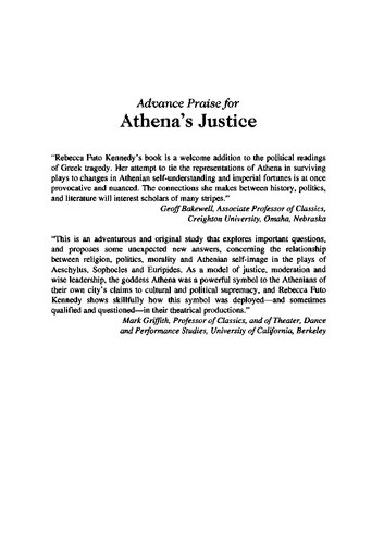 Athenas Justice Athena Athens And The Concept Of Justice In Greek Tragedy Rebecca Kennedy