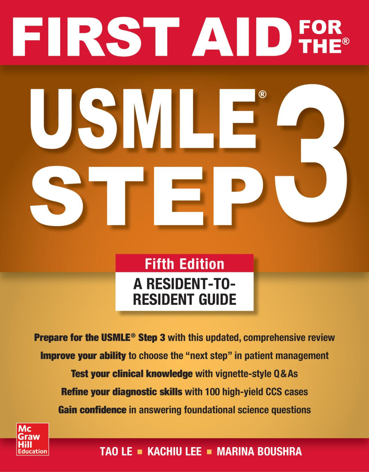First Aid For The Usmle Step 3 5th Edition Le Tao Kachiu Cecilia Lee
