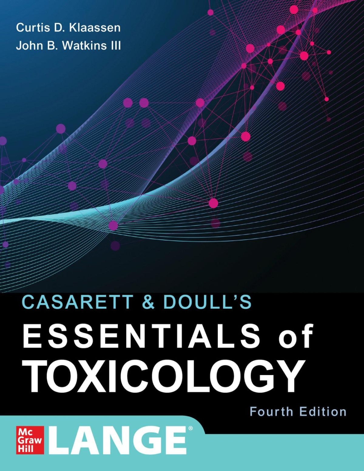 Casarett Doulls Essentials Of Toxicology 4th Edition Phd Klaassen