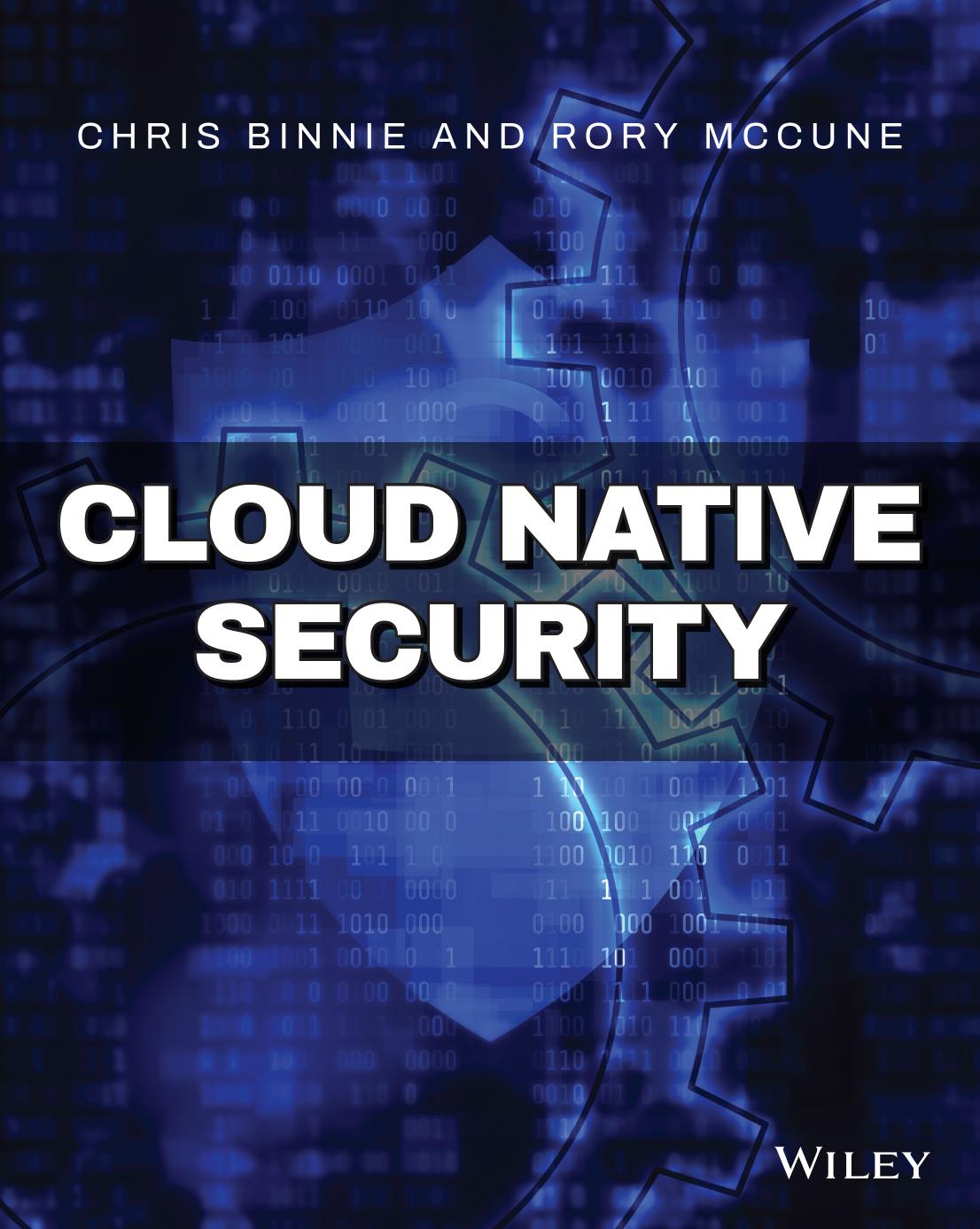 Cloud Native Security 1st Edition Chris Binnie Rory Mccune