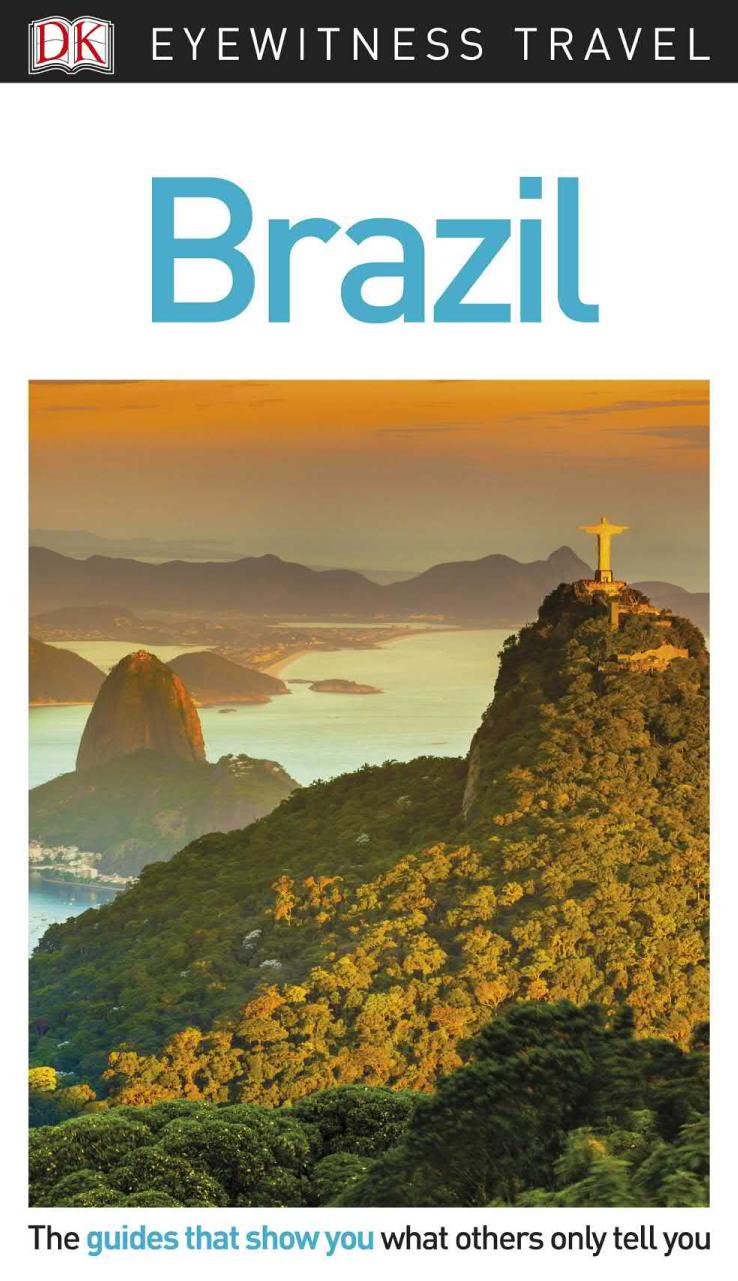 Dk Eyewitness Travel Guide Brazil Dk Publishing
