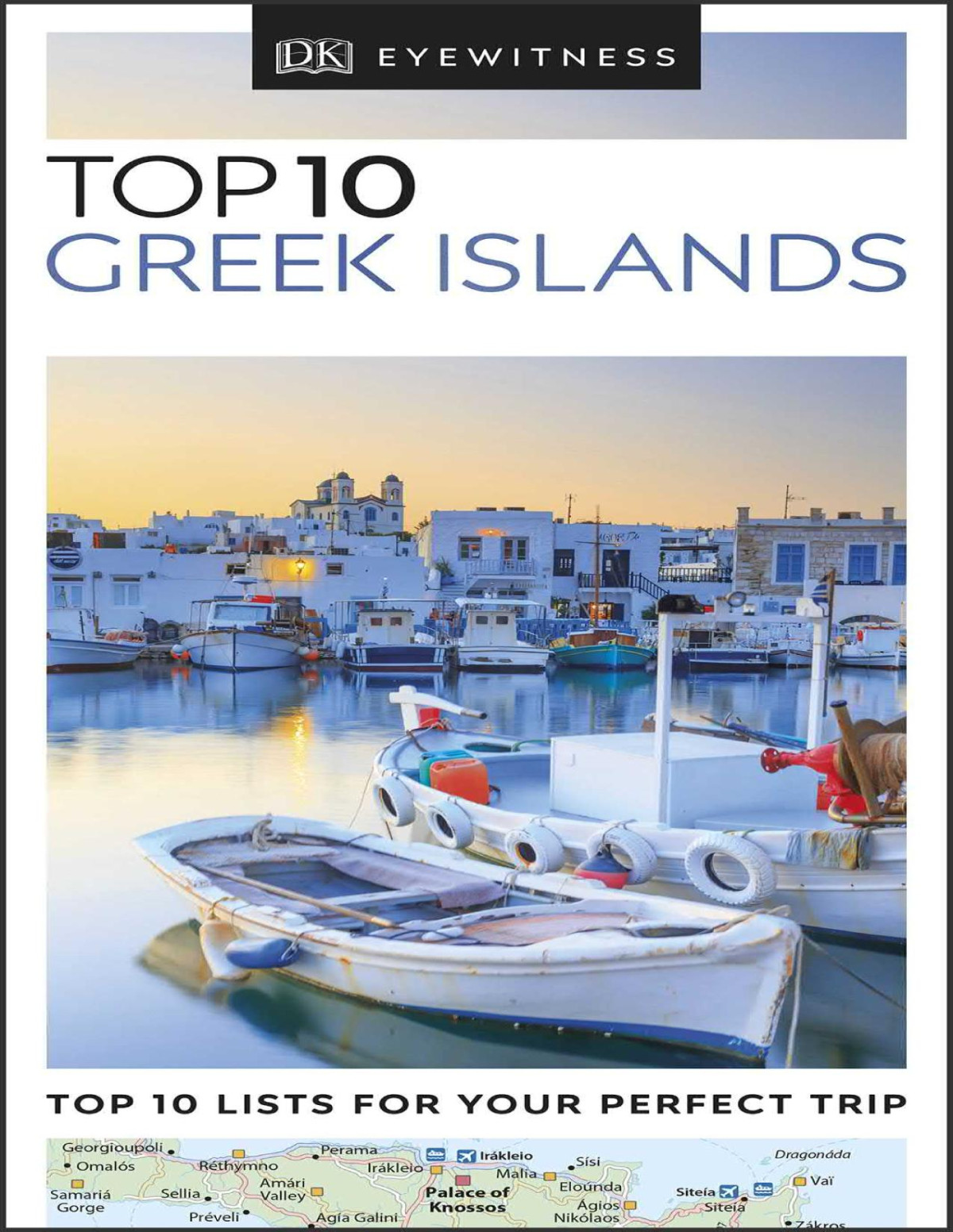 Dk Eyewitness Top 10 Greek Islands Pocket Travel Guide Illustrated Dk Eyewitness