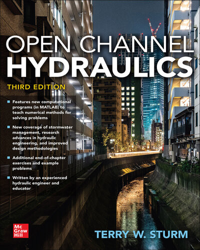 Open Channel Hydraulics Third Edition Terry W Sturm