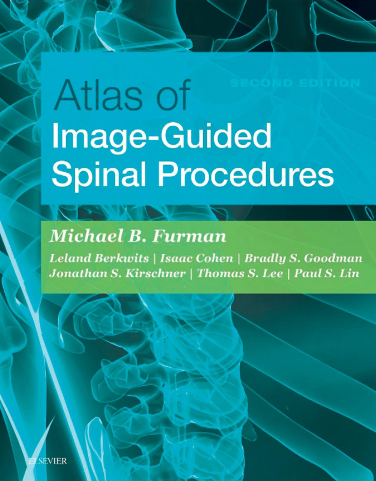 Atlas Of Imageguided Spinal Procedures 2nd Edition Michael B Furman