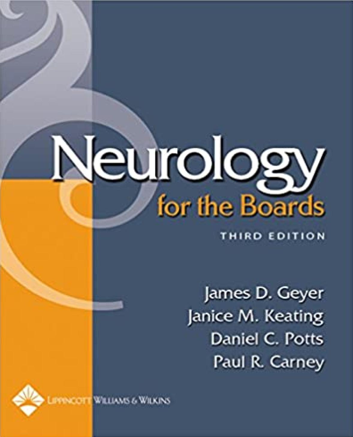 Neurology For The Boards 3rd Edition James D Geyer Janice M Keating