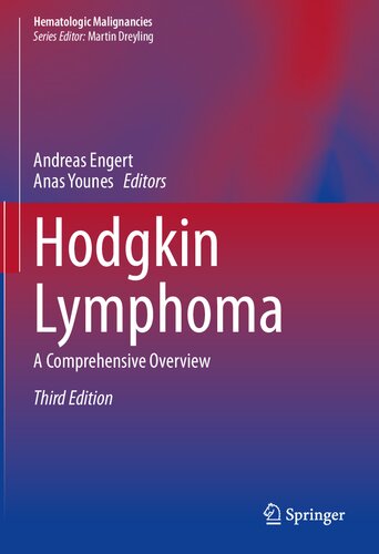Hodgkin Lymphoma A Comprehensive Overview 3rd Edition Andreas Engert