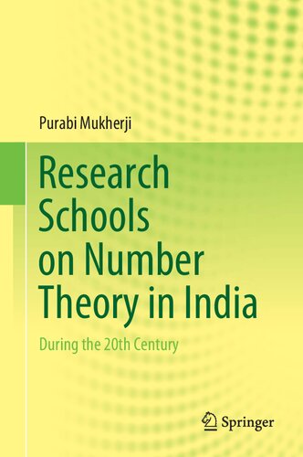 Research Schools On Number Theory In India During The 20th Century Purabi Mukherji
