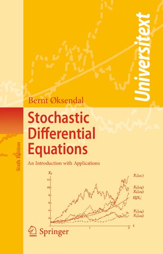 Stochastic Differential Equations An Introduction With Applications 6th Edition Bernt Ksendal