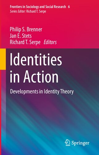 Identities In Action Developments In Identity Theory 1st Edition Philip S Brenner