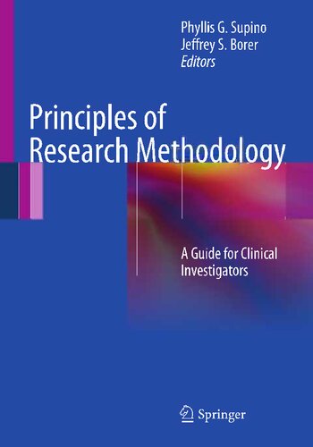 Principles Of Research Methodology A Guide For Clinical Investigators Phyllis G Supino