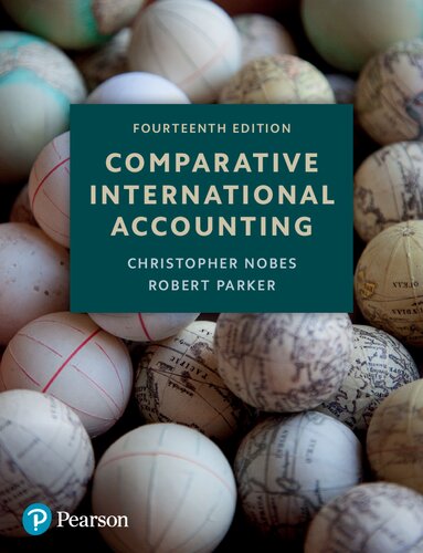 Comparative International Accounting 14th Edition 14th Edition Christopher Nobes