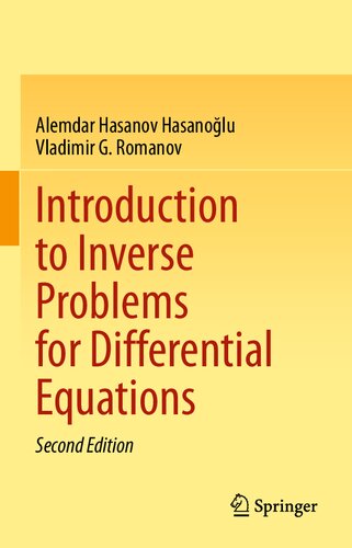 Introduction To Inverse Problems For Differential Equations 2nd Ed 2021 Alemdar Hasanov Hasanolu