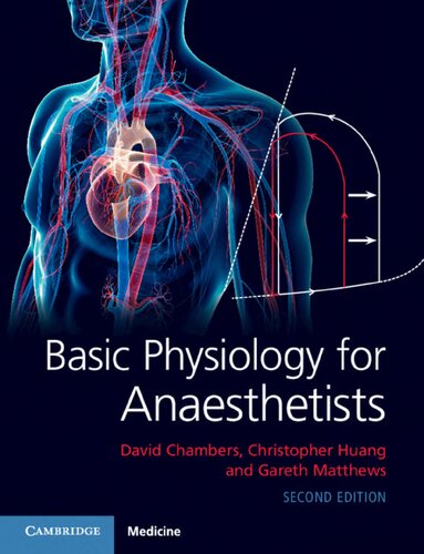 Basic Physiology For Anaesthetists 2nd Edition David Chambers