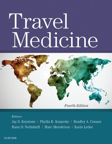 Travel Medicine 4th Edition Phyllis E Kozarsky Bradley A Connor