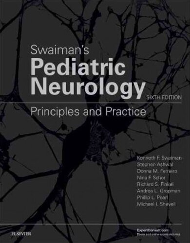 Swaimans Pediatric Neurology Principles And Practice 6th Edition Kenneth F Swaiman
