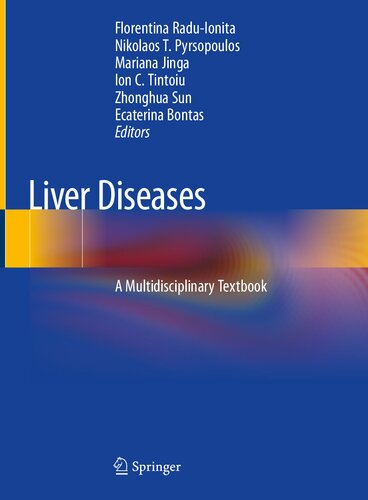 Liver Diseases A Multidisciplinary Textbook Florentina Raduionita