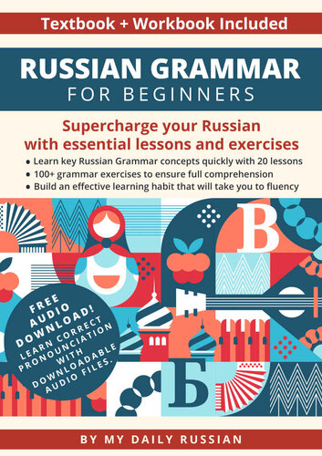 Russian Grammar For Beginners Textbook Workbook Included Supercharge Your Russian With Essential Lessons And Exercises Russian