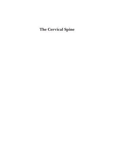 The Cervical Spine The Cervical Spine Research Society Editorial Committee 4rev Ed Cervical Spine Research Society