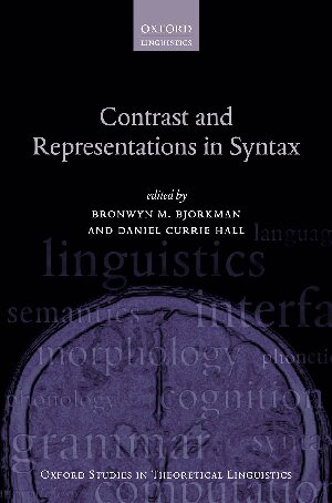 Contrast And Representations In Syntax Bronwyn M Bjorkman Editor
