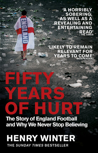 Fifty Years Of Hurt Henry Winter